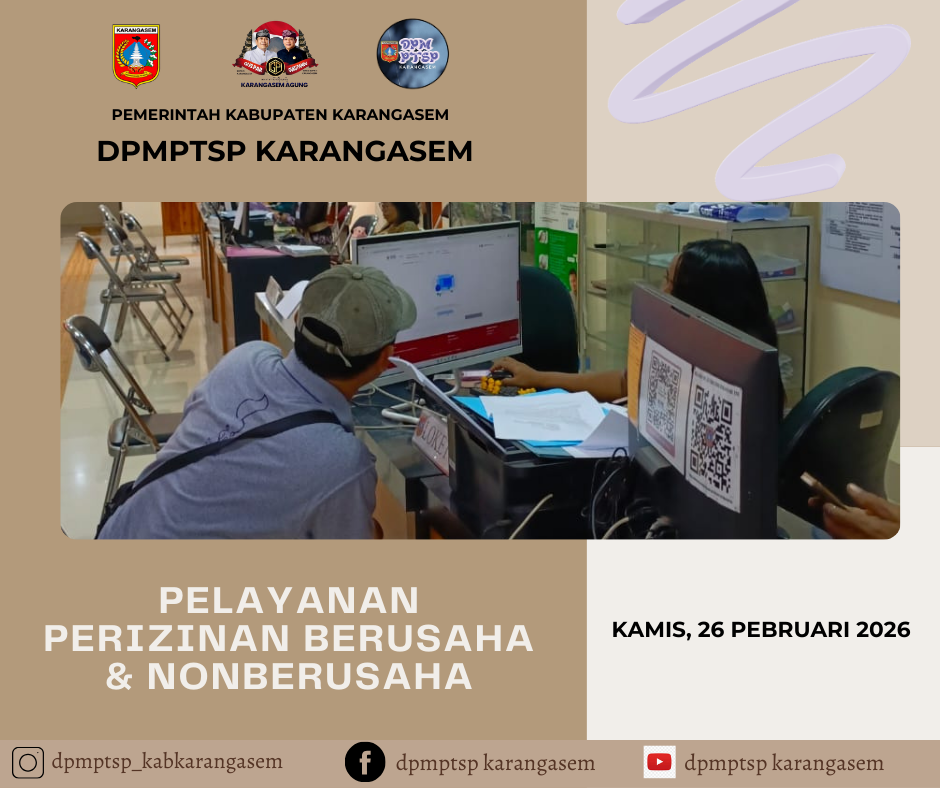 http://dpmptsp.karangasemkab.go.id/storage/artikel/16872772641772091565.pelayanan2 - 2026-02-26T150536.778.png